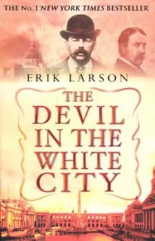 Image of The Devil in the White City by Erik Larson Paperback