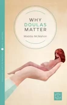 Image of Why Doulas Matter