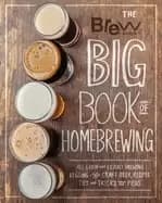 Image of brew your own big book of homebrewing all grain and extract brewing kegging