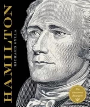 Image of alexander hamilton the illustrated biography