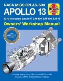 Image of Apollo 13 Manual 50th Anniversary Edition : 1970 (including Saturn V, CM-109, SM-109, LM-7)