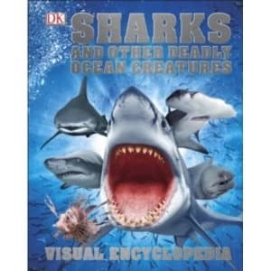 Image of Sharks and Other Deadly Ocean Creatures by DK (Hardback, 2016)