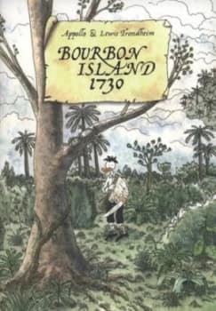 Image of Bourbon Island 1730 by Appollo and Lewis Trondheim Paperback