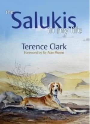 Image of The salukis in my life by Terence Clark