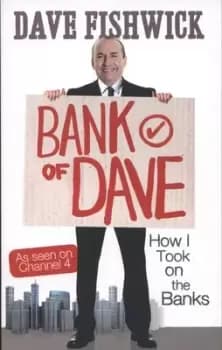 Image of Bank of Dave by Dave Fishwick
