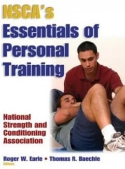 Image of Nscas Essentials of Personal Training by Roger W Earle and Thomas R Baechle and National Strength and Conditioning Association Book