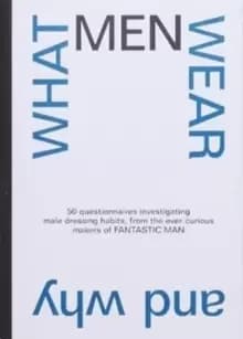 Image of What Men Wear And Why