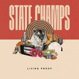 Image of Living Proof by State Champs CD Album