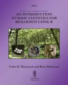 Image of An Introduction to Basic Statistics for Biologists using R