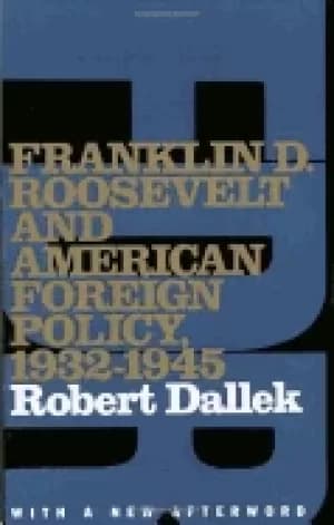 Image of franklin d roosevelt and american foreign policy 1932 1945 with a new after