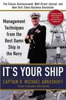 Image of It's Your Ship by Captain D. Michael Abrashoff
