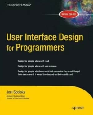 Image of User interface design for programmers by Joel Spolsky
