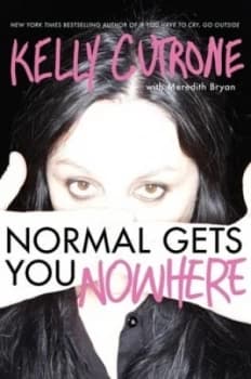 Image of Normal Gets You Nowhere by Kelly Cutrone Paperback