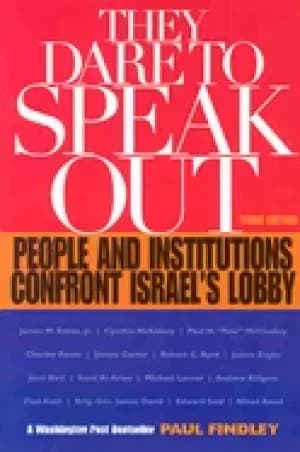 Image of they dare to speak out people and institutions confront israels lobby