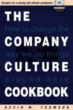 Image of The Company Culture Cookbook by Kevin Thomson Hardback