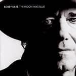Image of Bobby Bare - The Moon Was Blue (Music CD)