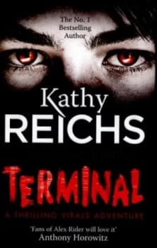 Image of Terminal by Kathy Reichs Hardback