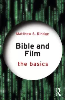 Image of Bible and Film: The Basics