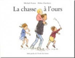 Image of Chasse a Lours by M Rosen and H Oxenbury Book