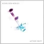 Image of Michelson Morley - Aether Drift (Music CD)