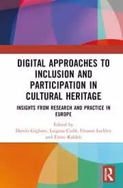 Image of Digital Approaches to Inclusion and Participation in Cultural Heritage Insights from Research and Practice in Europe