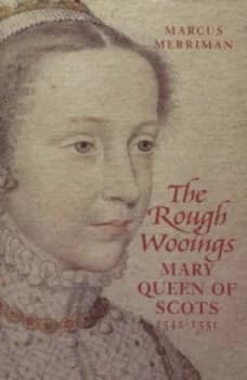 Image of The Rough Wooings by Marcus Merriman Hardback