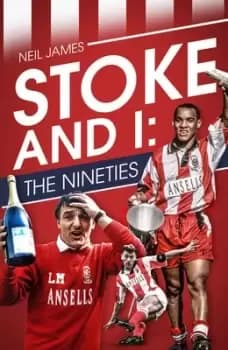 Image of Stoke and I by Neil James