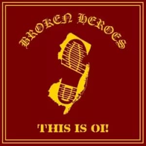 Image of This Is Oi by Broken Heroes Vinyl Album