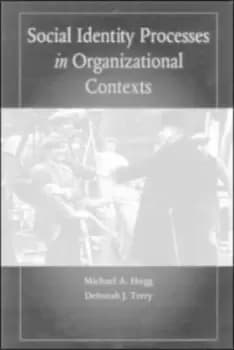 Image of Social identity in processes in organizational contexts by Michael A Hogg