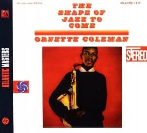 Image of The Shape of Jazz to Come by Ornette Coleman CD Album
