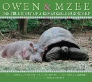 Image of owen and mzee the true story of a remarkable friendship