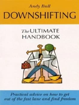 Image of Downshifting by Andy Bull Book
