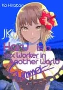 Image of jk haru is a sex worker in another world summer
