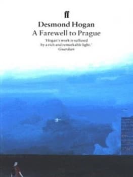 Image of A Farewell to Prague by Desmond Hogan Book