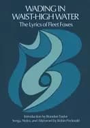 Image of wading in waist high water the lyrics of fleet foxes