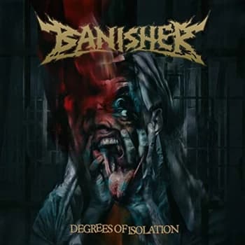 Image of Banisher - Degrees of Isolation CD