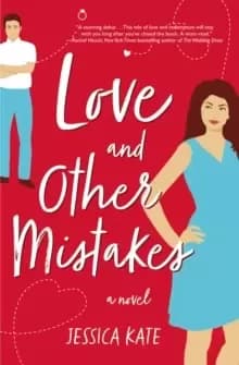 Image of Love and Other Mistakes