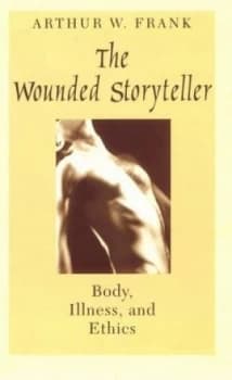 Image of The Wounded Storyteller by Arthur W. Frank Paperback
