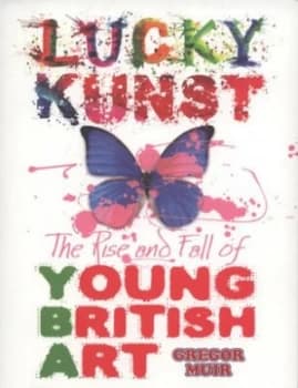 Image of Lucky Kunst by Gregor Muir Paperback