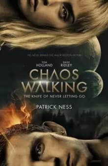 Image of Chaos Walking: Book 1 The Knife of Never Letting Go : Movie Tie-in