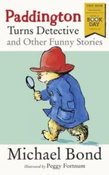 Image of Paddington Turns Detective and Other Funny Stories by Michael Bond Book