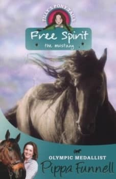 Image of Free Spirit by Pippa Funnell Paperback