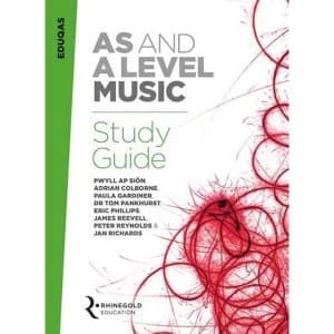 Image of Eduqas AS and A Level Music Study Guide by Dr. Pwyll Ap Sion, Tom Pankhurst, Eric Phillips, Jan Richards, Paula Gardiner,...