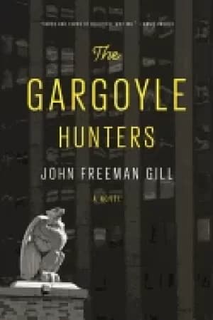 Image of gargoyle hunters a novel