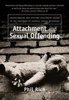 Image of Attachment and Sexual Offending by Phil Rich Paperback