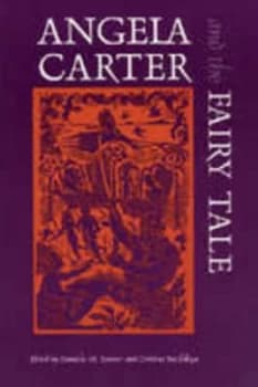 Image of Angela Carter and the Fairy Tale by Danielle M. Roemer Paperback