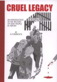 Image of Cruel Legacy by A. F Dimmock and Scottish Workshop with the Deaf Paperback