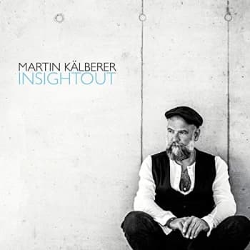Image of Martin Kälberer - InSightOut CD