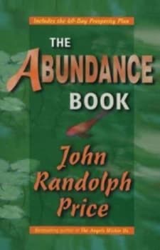 Image of The Abundance Book by John Randolph Price Book