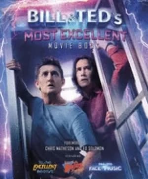 Image of bill and teds most excellent movie book the official companion
